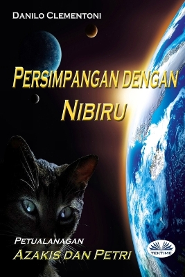 Book cover for Persimpangan Dengan Nibiru