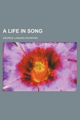 Cover of A Life in Song