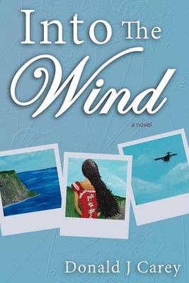 Book cover for Into The Wind