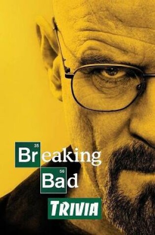 Cover of Breaking Bad Trivia