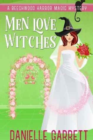 Cover of Men Love Witches
