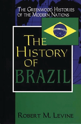 Book cover for The History of Brazil