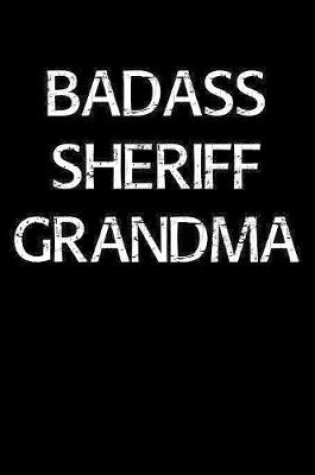 Cover of Badass Sheriff Grandma