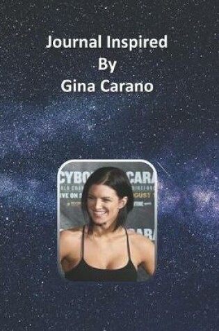 Cover of Journal Inspired by Gina Carano