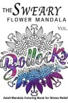 Book cover for The Sweary Flower Mandala Vol.1