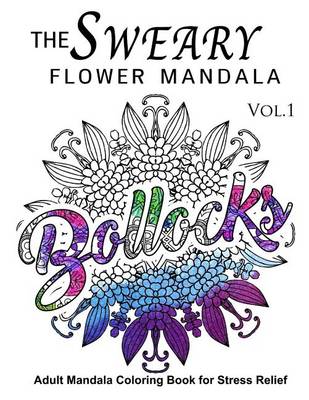 Cover of The Sweary Flower Mandala Vol.1