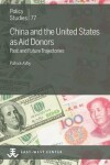 Book cover for China and the United States as Aid Donors