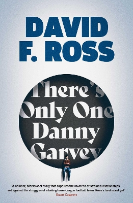 Book cover for There's Only One Danny Garvey