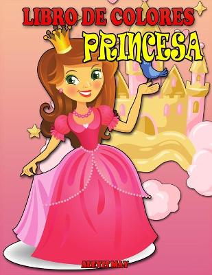 Cover of Libro Para Colorear de Princesas