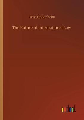 Book cover for The Future of International Law