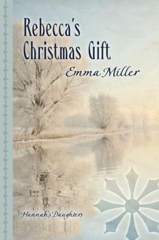 Cover of Rebecca's Christmas Gift