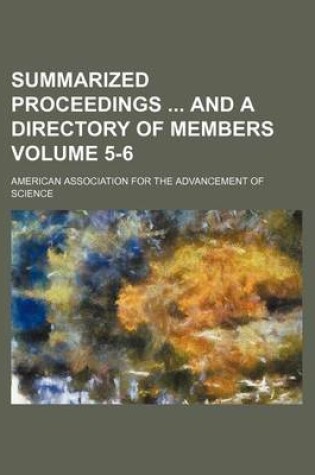 Cover of Summarized Proceedings and a Directory of Members Volume 5-6