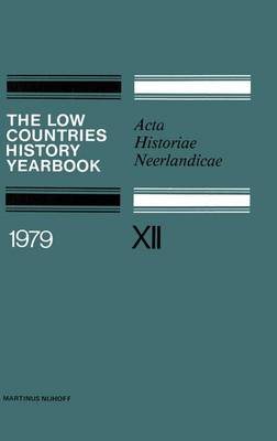 Book cover for The Low Countries History Yearbook 1979