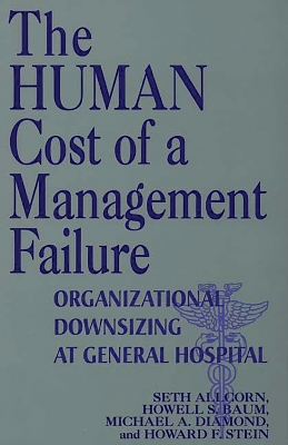 Book cover for The Human Cost of a Management Failure