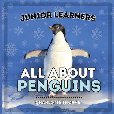 Book cover for Junior Learners, All About Penguins