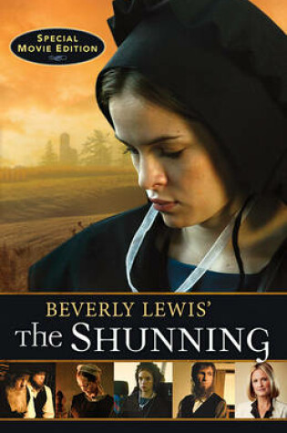 Cover of Beverly Lewis' the Shunning