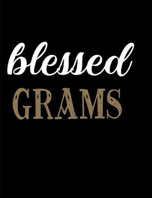 Book cover for Blessed Grams
