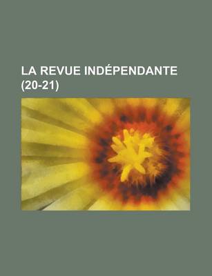 Book cover for La Revue Independante (20-21)