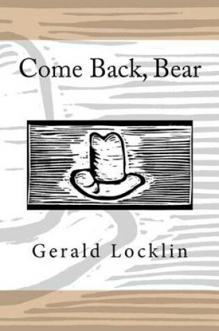 Cover of Come Back, Bear
