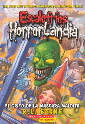Cover of El Grito de la Mascara Maldita (the Scream of the Haunted Mask)