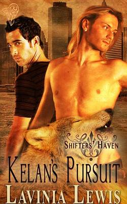 Book cover for Kelan's Pursuit