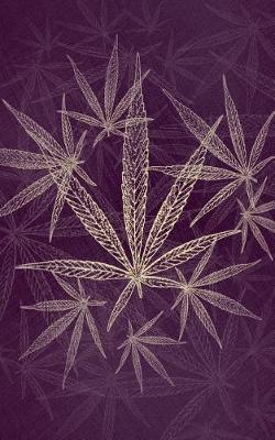 Book cover for Cannabis Rating Journal - Purple Ganja