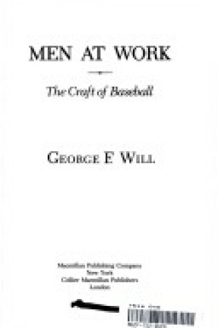 Cover of Men at Work: the Craft of Baseball