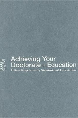 Cover of Achieving Your Doctorate in Education