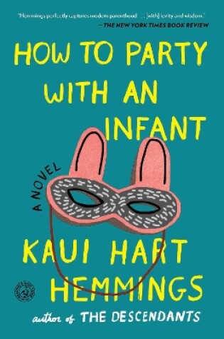 Cover of How to Party With an Infant