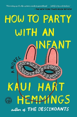 Book cover for How to Party With an Infant