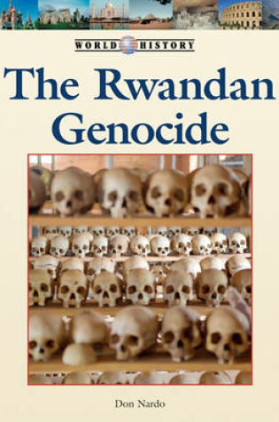Cover of The Rwandan Genocide