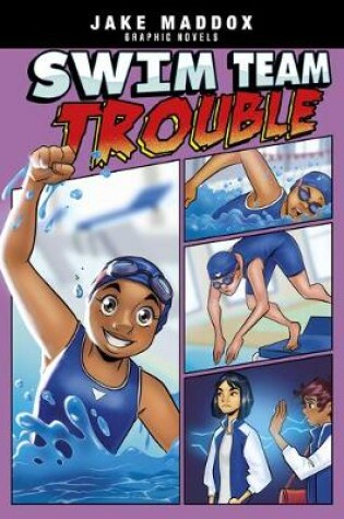 Cover of Swim Team Trouble