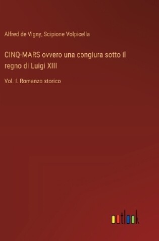 Cover of CINQ-MARS ovvero una congiura sotto il regno di Luigi XIII