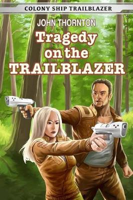 Cover of Tragedy on the Trailblazer