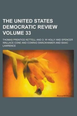 Cover of The United States Democratic Review Volume 33