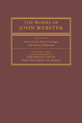 Cover of The Works of John Webster 3 Volume Paperback Set