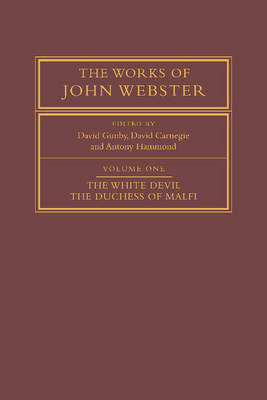 Book cover for The Works of John Webster 3 Volume Paperback Set