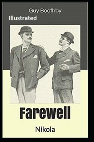 Cover of Farewell, Nikola Illustrated
