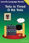 Book cover for Tolu is Tired