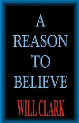 Book cover for A Reason to Believe