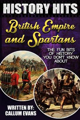 Book cover for The Fun Bits of History You Don't Know about British Empire and Spartans