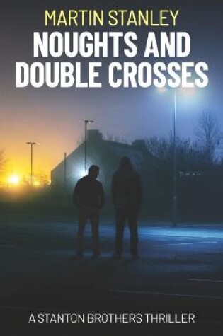 Cover of Noughts and Double Crosses