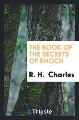 Book cover for The Book of the Secrets of Enoch