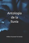 Book cover for Antologia de la Lluvia