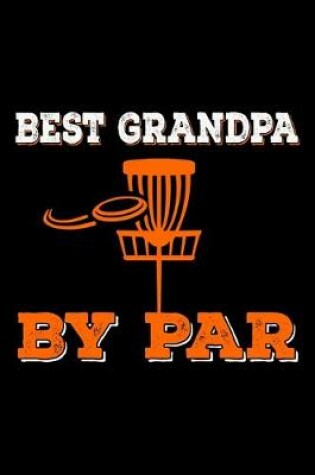 Cover of Best Grandpa By PAR