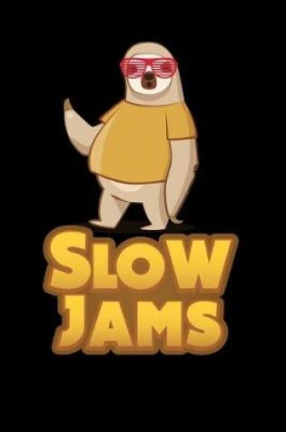 Cover of Slow Jams