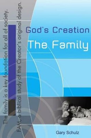 Cover of God's Creation, The Family