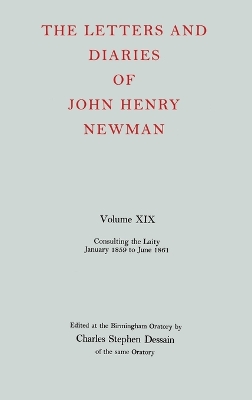 Book cover for Volume XIX: Consulting the Laity, January 1859 to June 1861