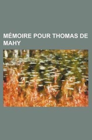 Cover of Memoire Pour Thomas de Mahy