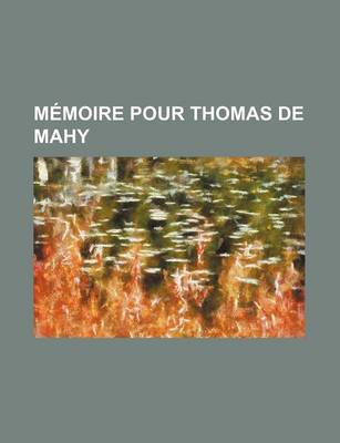 Book cover for Memoire Pour Thomas de Mahy